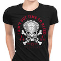 Time to Bleed Women's Apparel - Adult & Kids T-Shirts, Sweatshirts & Hoodies apparel design preview 1