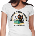 To Whom it May Concern Women's V-Neck - Adult & Kids T-Shirts, Sweatshirts & Hoodies apparel design preview 1