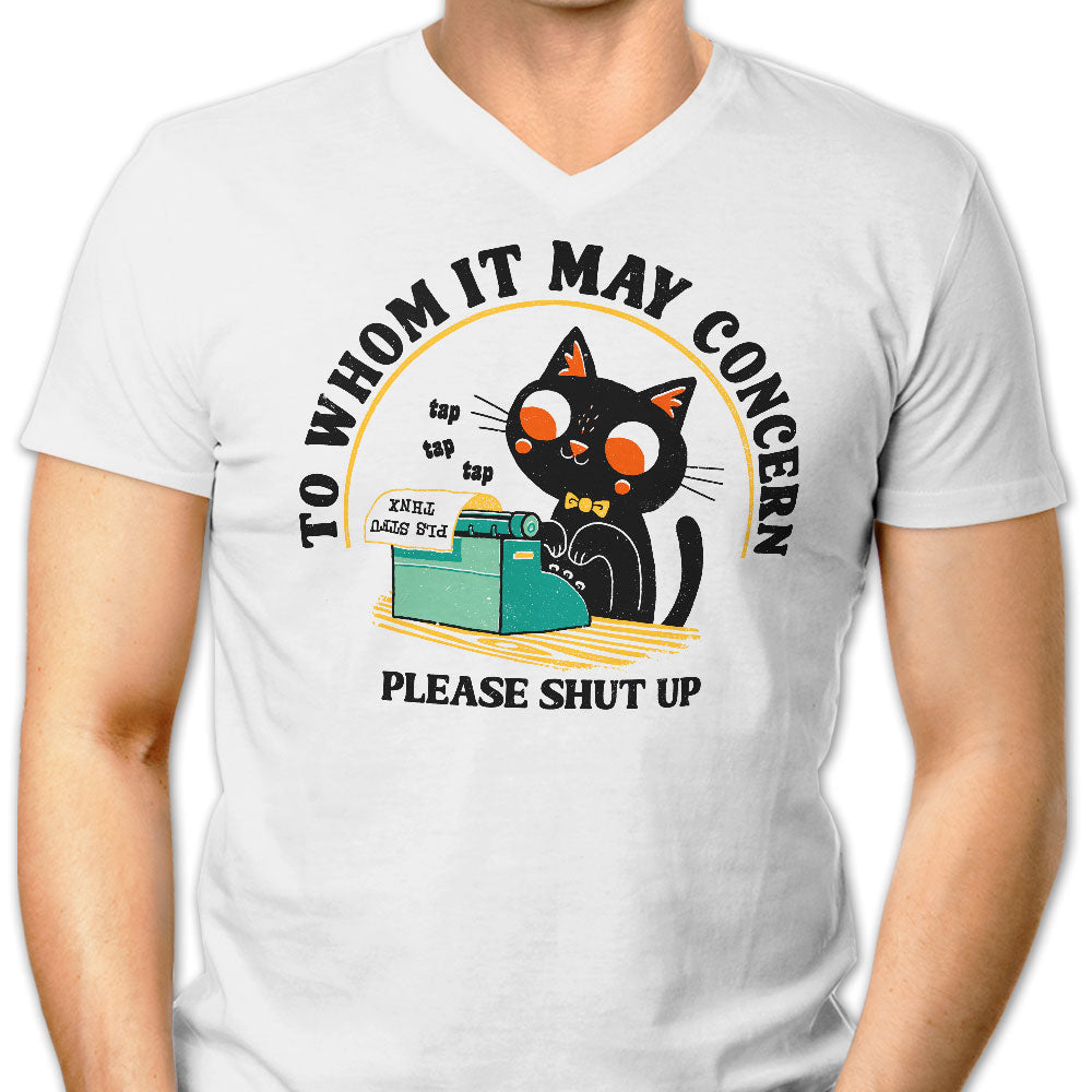 To Whom it May Concern Men's V-Neck - Adult & Kids T-Shirts, Sweatshirts & Hoodies apparel design preview 1