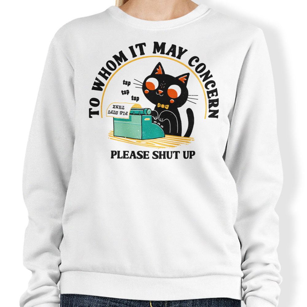 To Whom it May Concern - Adult & Kids T-Shirts, Sweatshirts & Hoodies apparel design preview 1