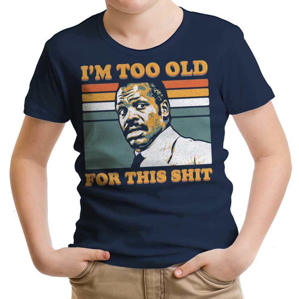Too Old Youth Apparel - Adult & Kids T-Shirts, Sweatshirts & Hoodies apparel design preview 2