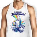 Totally Jawsome Tank Top - Adult & Kids T-Shirts, Sweatshirts & Hoodies apparel design preview 1
