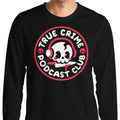 True Crime Podcast Club - Adult & Kids T-Shirts, Sweatshirts & Hoodies apparel design preview 1