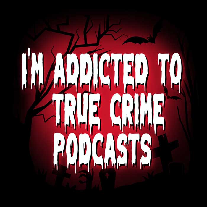 True Crime Podcasts Men's Apparel - Adult & Kids T-Shirts, Sweatshirts & Hoodies apparel design preview 2