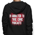 True Crime Podcasts - Adult & Kids T-Shirts, Sweatshirts & Hoodies apparel design preview 1