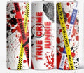 True Crime Junkie 20 oz Skinny Tumbler Cup With Straw - Adult & Kids T-Shirts, Sweatshirts & Hoodies apparel design preview 1