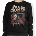 True Crimes and Chill - Adult & Kids T-Shirts, Sweatshirts & Hoodies apparel design preview 1
