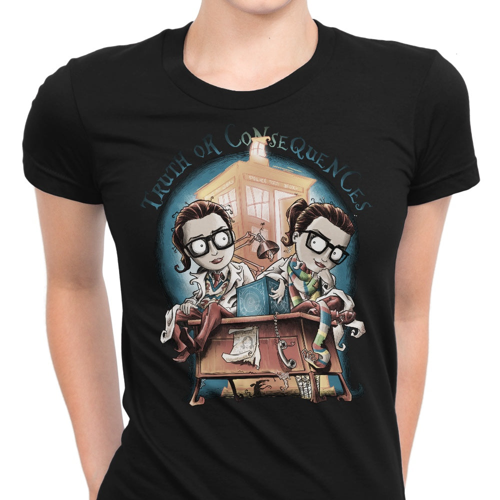 Truth or Consequences Women's Apparel - Adult & Kids T-Shirts, Sweatshirts & Hoodies apparel design preview 1
