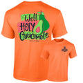 Southernology Well Holy Guacamole Comfort Colors - Adult & Kids T-Shirts, Sweatshirts & Hoodies apparel design preview 1