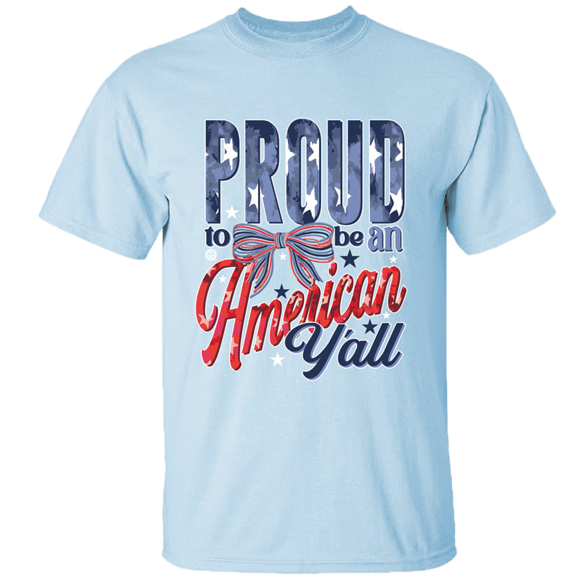 Girlie Girl Originals Proud American Y'all USA - Adult & Kids T-Shirts, Sweatshirts & Hoodies apparel design preview 2