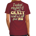 Southern Attitude If I Was Crazy - Adult & Kids T-Shirts, Sweatshirts & Hoodies apparel design preview 1