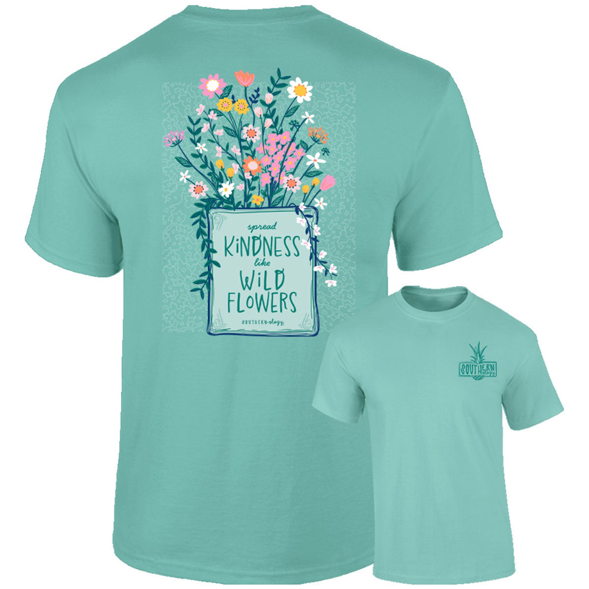 Southernology Spread Kindness Flowers Comfort Colors - Adult & Kids T-Shirts, Sweatshirts & Hoodies apparel design preview 2