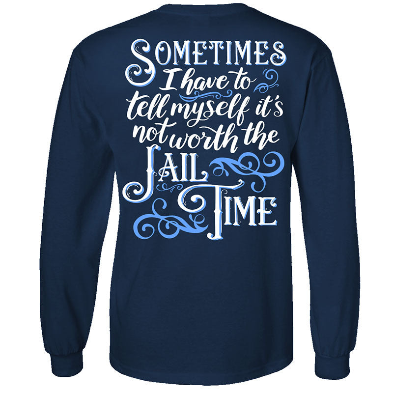Southern Attitude Not Worth the Jail Time - Adult & Kids T-Shirts, Sweatshirts & Hoodies apparel design preview 1