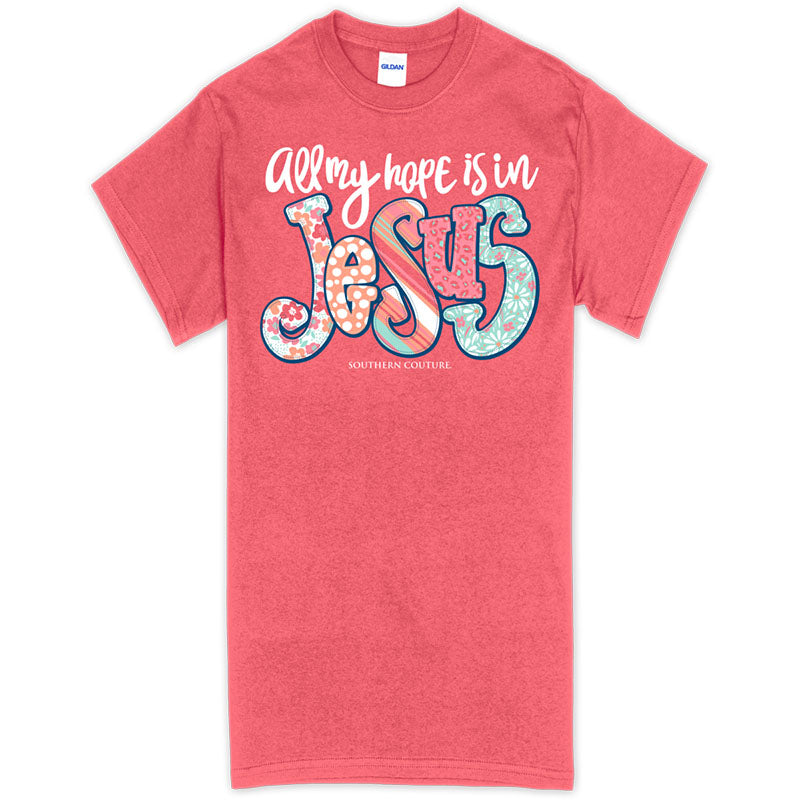 Southern Couture All My Hope Is In Jesus Soft - Adult & Kids T-Shirts, Sweatshirts & Hoodies apparel design preview 1