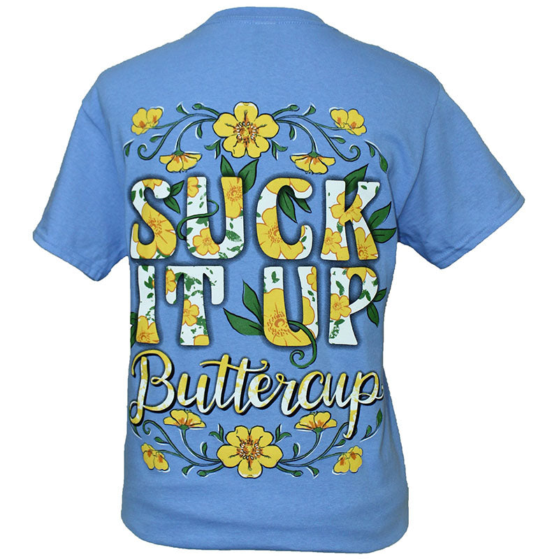 Southern Attitude Preppy Suck It Up Buttercup - Adult & Kids T-Shirts, Sweatshirts & Hoodies apparel design preview 1