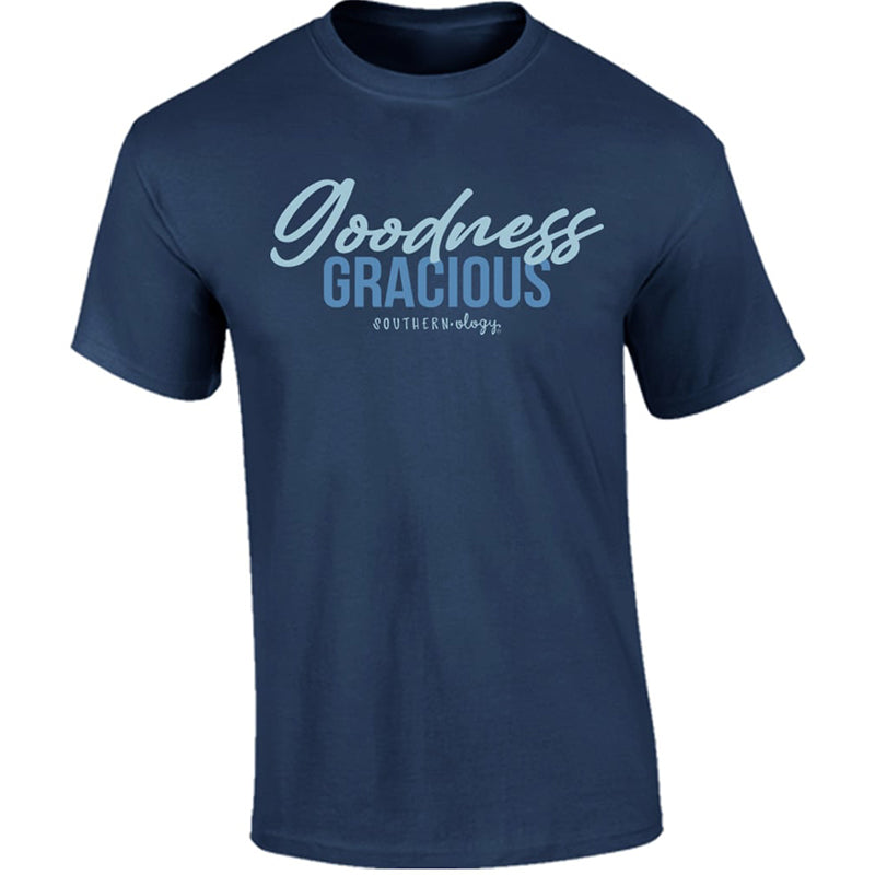 Southernology TSTM Goodness Gracious Comfort Colors - Adult & Kids T-Shirts, Sweatshirts & Hoodies apparel design preview 1