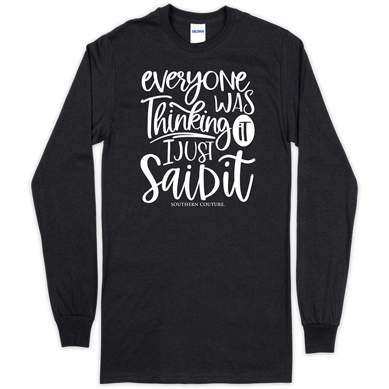 Southern Couture Everyone Was Thinking About It Soft - Adult & Kids T-Shirts, Sweatshirts & Hoodies apparel design preview 1