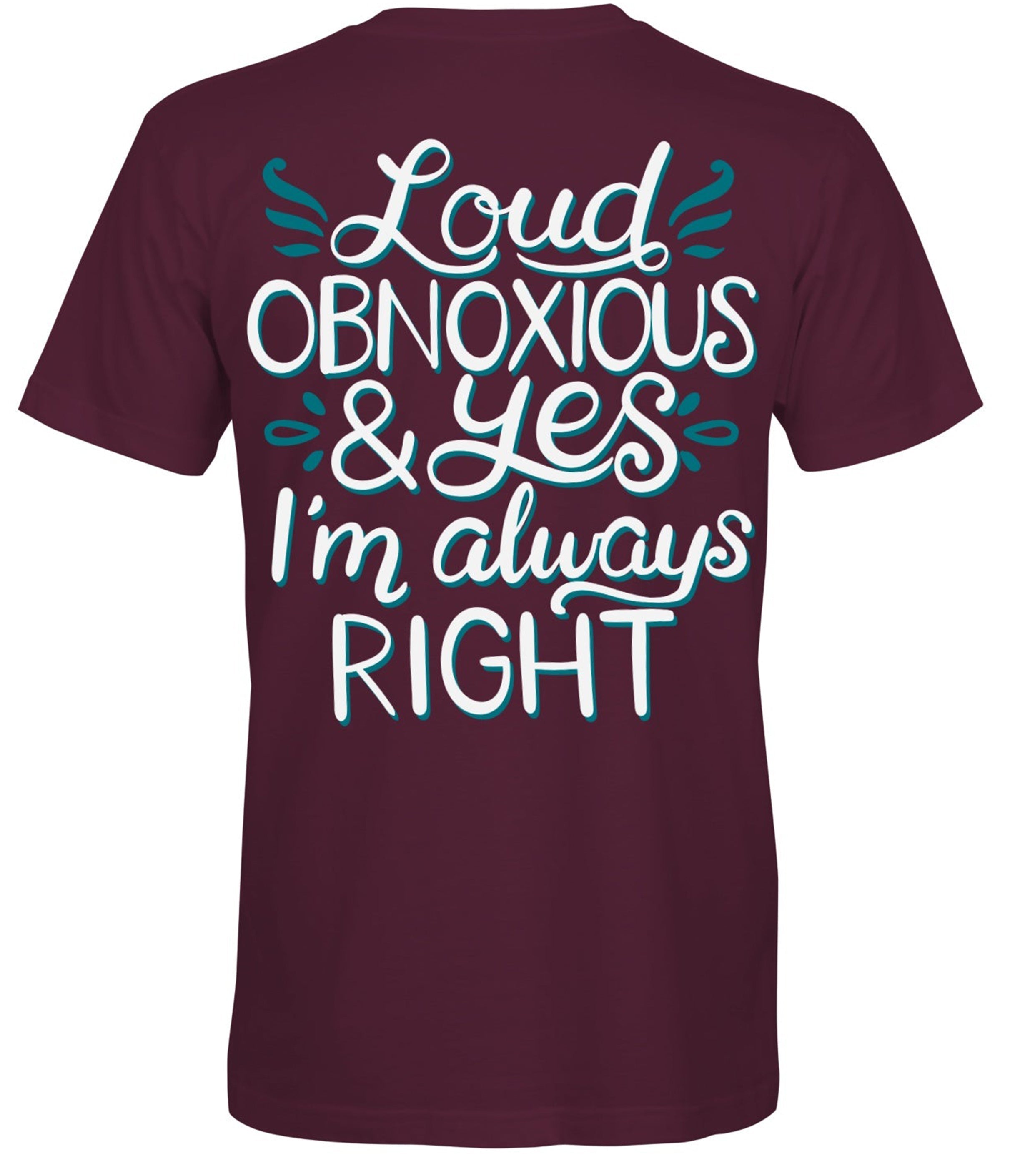 Southern Attitude Loud Obnoxious - Adult & Kids T-Shirts, Sweatshirts & Hoodies apparel design preview 1