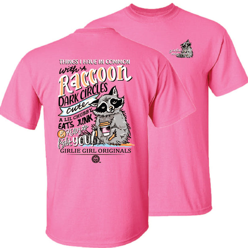 Girlie Girl Originals Things In Common Raccoon - Adult & Kids T-Shirts, Sweatshirts & Hoodies apparel design preview 1
