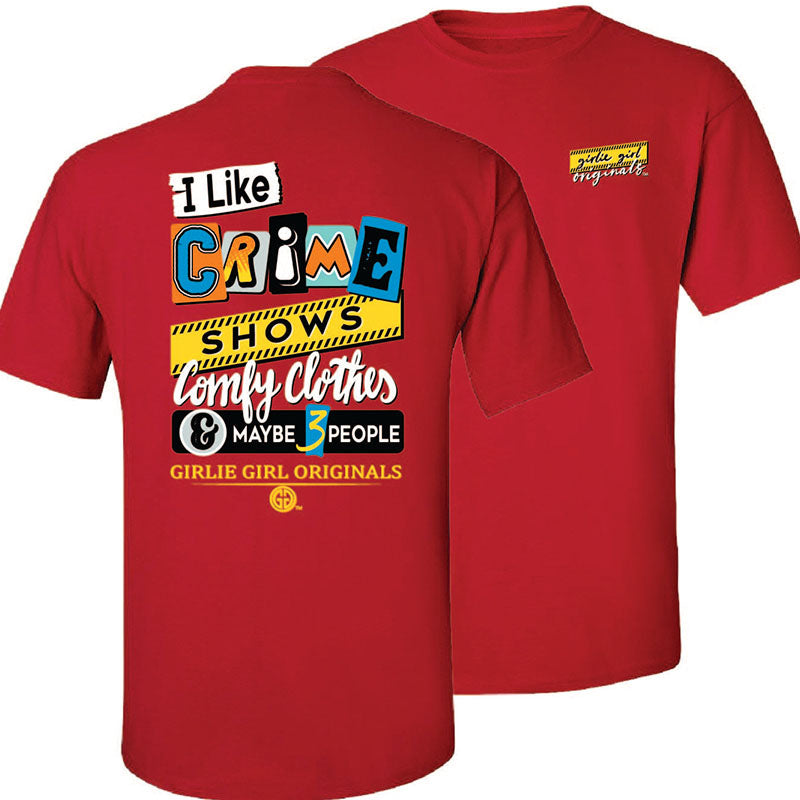 Girlie Girl Originals I Like Crime Shows - Adult & Kids T-Shirts, Sweatshirts & Hoodies apparel design preview 2