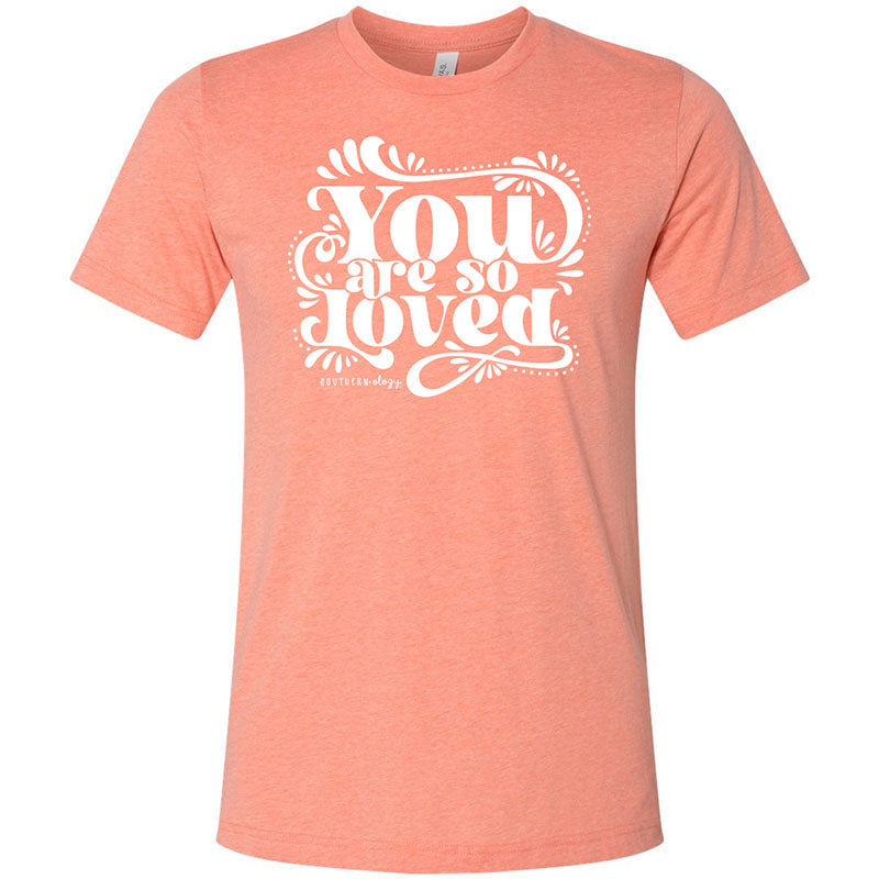 Southernology You are so loved Statement Canvas - Adult & Kids T-Shirts, Sweatshirts & Hoodies apparel design preview 1