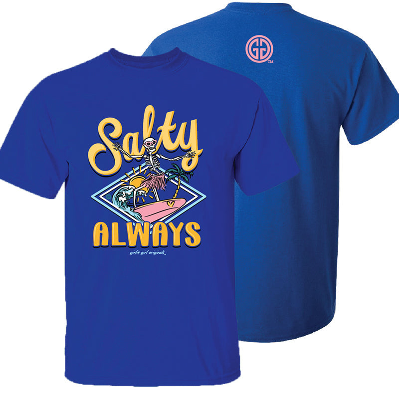 Girlie Girl Originals Salty Always - Adult & Kids T-Shirts, Sweatshirts & Hoodies apparel design preview 1