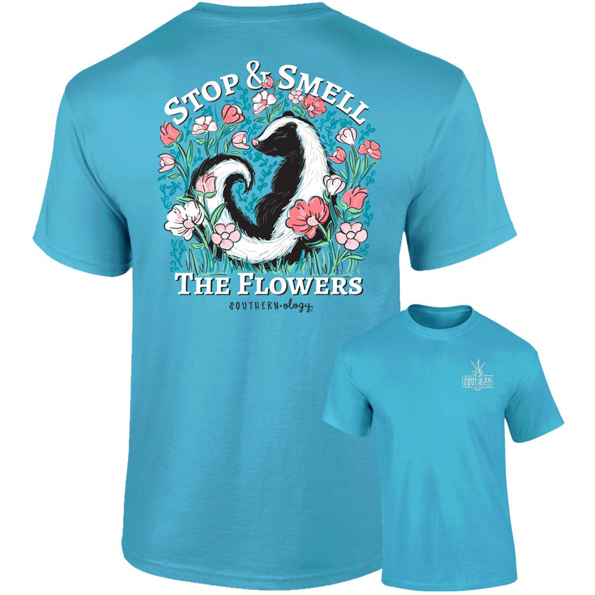 Southernology Stop Smell the Flowers Comfort Colors - Adult & Kids T-Shirts, Sweatshirts & Hoodies apparel design preview 2
