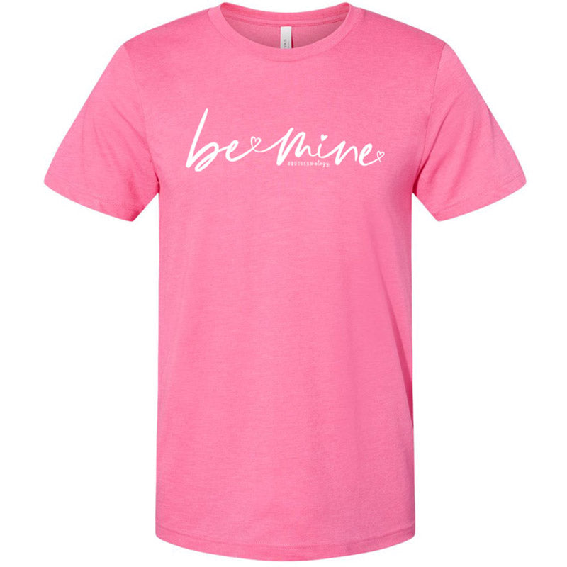 Southernology Statement Collection Be Mine Script - Adult & Kids T-Shirts, Sweatshirts & Hoodies apparel design preview 1