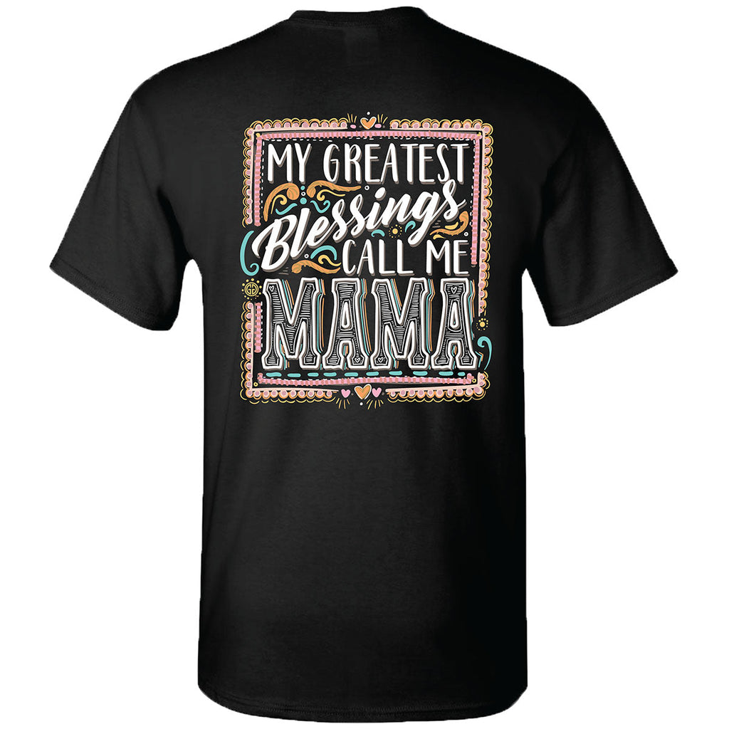 Girlie Girl Originals Greatest Blessings Mama - Adult & Kids T-Shirts, Sweatshirts & Hoodies apparel design preview 1