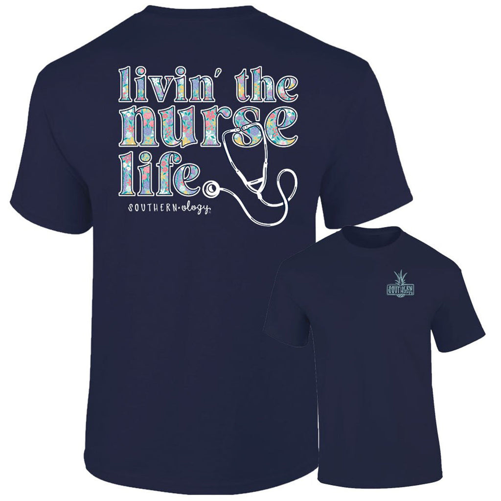 Southernology Livin' the Nurse Life Comfort Colors - Adult & Kids T-Shirts, Sweatshirts & Hoodies apparel design preview 2