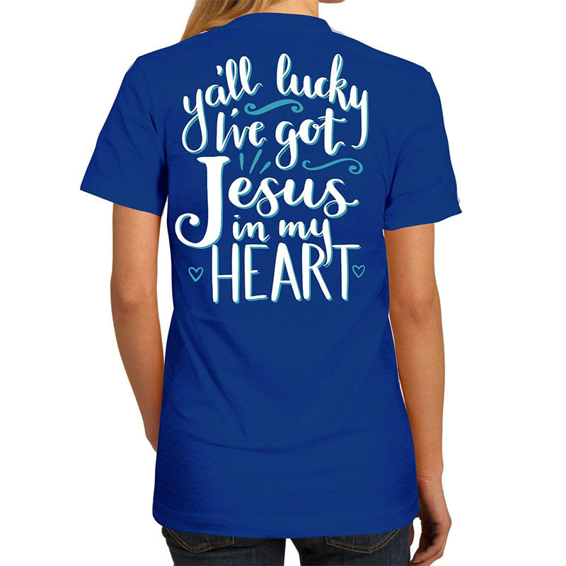 Country Life Southern Attitude Jesus In My Heart - Adult & Kids T-Shirts, Sweatshirts & Hoodies apparel design preview 1