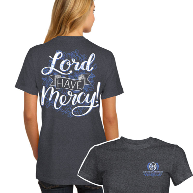 Southern Attitude Lord Have Mercy - Adult & Kids T-Shirts, Sweatshirts & Hoodies apparel design preview 1