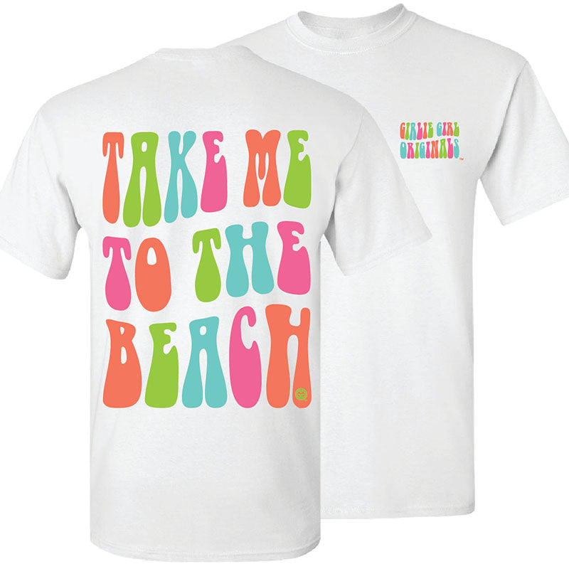 Girlie Girl Originals Take Me To The Beach - Adult & Kids T-Shirts, Sweatshirts & Hoodies apparel design preview 2