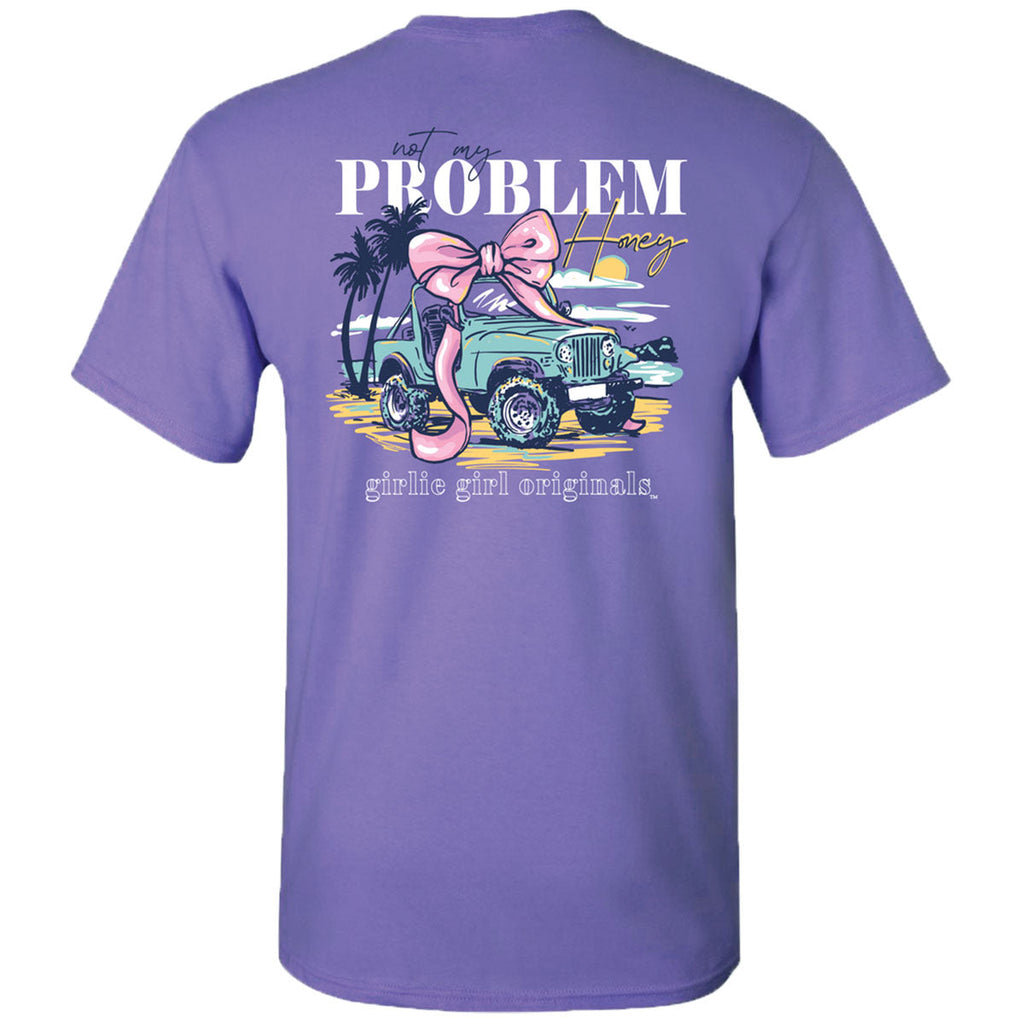 Girlie Girl Originals Not My Problem - Adult & Kids T-Shirts, Sweatshirts & Hoodies apparel design preview 1
