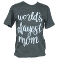 Southern Attitude Classic Worlds Okayest Mom Front - Adult & Kids T-Shirts, Sweatshirts & Hoodies apparel design preview 1