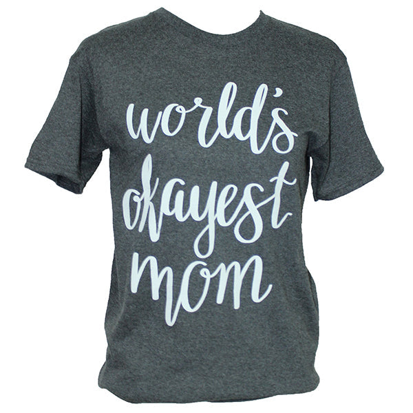 Southern Attitude Classic Worlds Okayest Mom Front - Adult & Kids T-Shirts, Sweatshirts & Hoodies apparel design preview 1