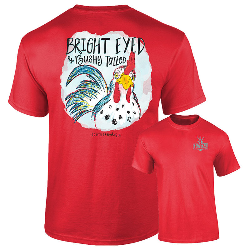 Southernology Bright Eyed Bushy Tailed Rooster - Adult & Kids T-Shirts, Sweatshirts & Hoodies apparel design preview 1
