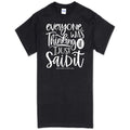 Southern Couture Everyone Was Thinking About It Soft - Adult & Kids T-Shirts, Sweatshirts & Hoodies apparel design preview 1