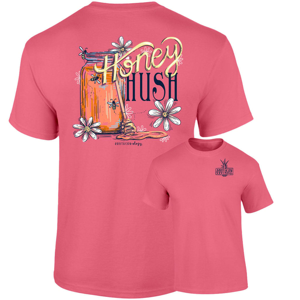 Southernology Floral Honey Hush Comfort Colors - Adult & Kids T-Shirts, Sweatshirts & Hoodies apparel design preview 1