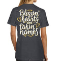 Southern Attitude Blessing Hearts Takin' Names - Adult & Kids T-Shirts, Sweatshirts & Hoodies apparel design preview 1