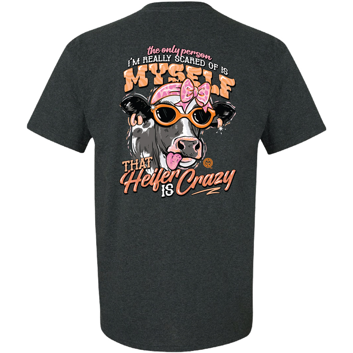 Girlie Girl Originals That Crazy Heifer Cow - Adult & Kids T-Shirts, Sweatshirts & Hoodies apparel design preview 2