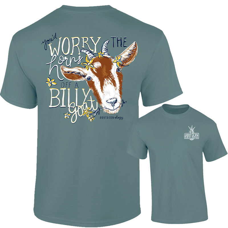 Southernology Worry the Horns off a Billy Goat - Adult & Kids T-Shirts, Sweatshirts & Hoodies apparel design preview 1