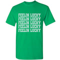 Feelin Lucky Irish Front Print - Adult & Kids T-Shirts, Sweatshirts & Hoodies apparel design preview 1