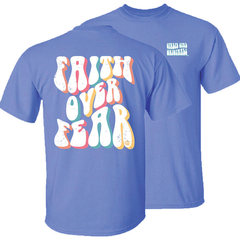 Girlie Girl Originals Faith Over Fear - Adult & Kids T-Shirts, Sweatshirts & Hoodies apparel design preview 1