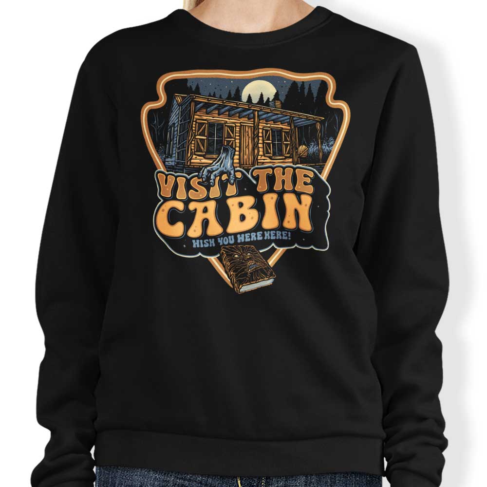 Visit the Cabin - Adult & Kids T-Shirts, Sweatshirts & Hoodies apparel design preview 1