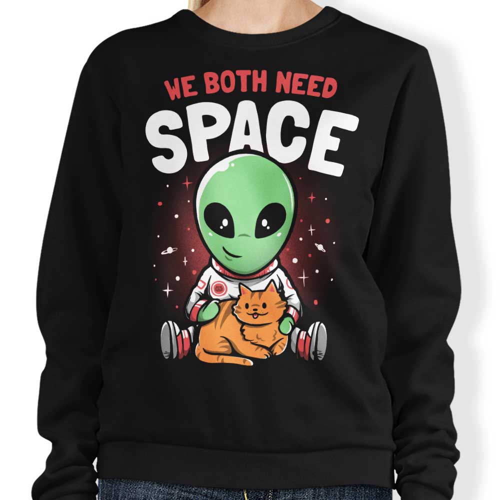 We Both Need Space - Adult & Kids T-Shirts, Sweatshirts & Hoodies apparel design preview 1