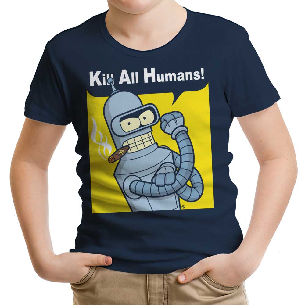 We Can Kill All Humans Youth Apparel - Adult & Kids T-Shirts, Sweatshirts & Hoodies apparel design preview 1