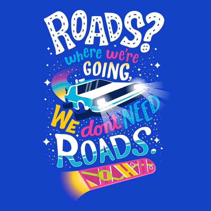 We Do Not Need Roads - Adult & Kids T-Shirts, Sweatshirts & Hoodies apparel design preview 2