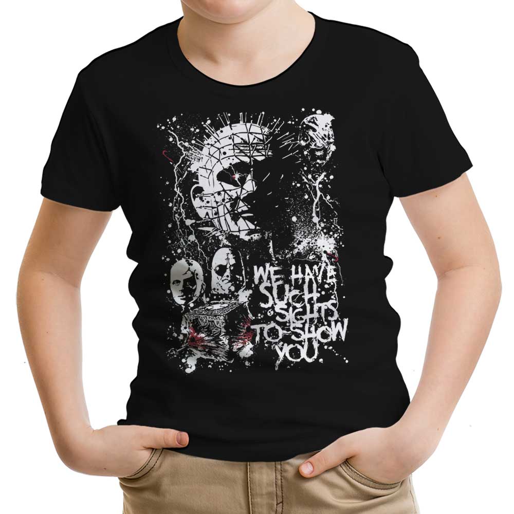 We Have Such Sights Youth Apparel - Adult & Kids T-Shirts, Sweatshirts & Hoodies apparel design preview 1