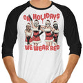 We Wear Red 3/4 Sleeve Raglan - Adult & Kids T-Shirts, Sweatshirts & Hoodies apparel design preview 1